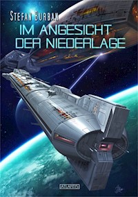 Der Ruul-Konflikt 6: Im Angesicht der Niederlage - Stefan Burban - ebook