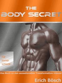 The Body Secret - Erich Bösch - ebook