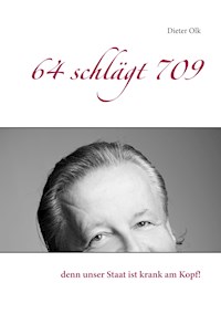 64 schlägt 709 - Dieter Olk - ebook