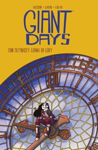 Giant Days Tom 13 Głowa do góry - Allison John, Sarin Max - książka