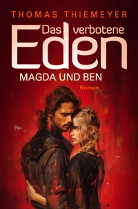 Magda und Ben - Thomas Thiemeyer - ebook