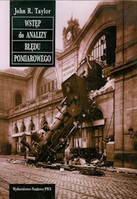 Wstęp do analizy błędu pomiarowego - Taylor John R. - książka