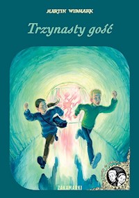 Trzynasty gość Dawid i Larisa Tom 2 - Martin Widmark - książka