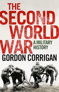 The Second World War - Gordon Corrigan - ebook