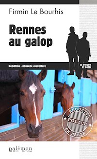 Rennes au galop - Firmin Le Bourhis - ebook