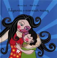 Kołysanka o piersiach mamy - Calaf Monica - książka