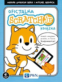 Oficjalny podręcznik ScratchJr - Umaschi-Bers Marina, Resnick Mitchel - książka