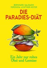 Die Paradies-Diät - Salomon Bernhard - ebook