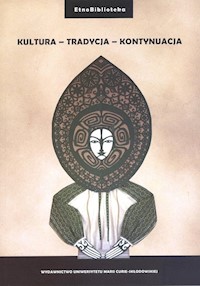 Kultura - Tradycja - Kontynuacja -  - książka