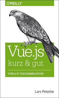 Vue.js kurz & gut - Lars Peterke - ebook