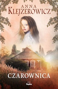 Czarownica - Anna Klejzerowicz - książka