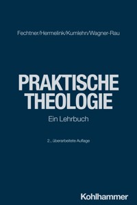 Praktische Theologie - Kristian Fechtner - ebook