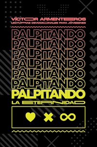 Palpitando la eternidad - Víctor Armenteros - ebook