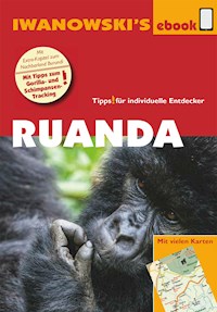 Ruanda – Reiseführer von Iwanowski - Heiko Hooge - ebook