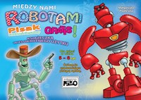 Między nami robotami - Podleśna Małgorzata - książka