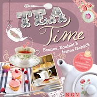 Teatime - Scones, Konfekt & feines Gebäck -  - ebook