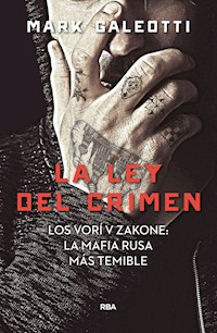 La ley del crimen - Galeotti Mark - ebook