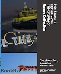 The CityMayor Games Collection - Dylan Kassman - ebook