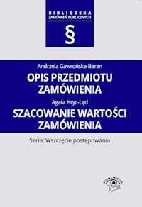 Opis przedmiotu zamówienia Szacowanie wartości zamówienia - Andrzela Gawrońska-Baran - książka