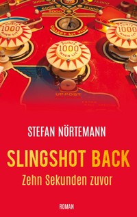 Slingshot Back - Stefan Nörtemann - ebook