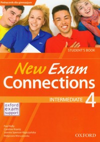 New Exam Connections 4 Intermediate Student's Book PL - Kelly Paul, Krantz Caroline, Spencer-Kępczyńska Joanna - książka