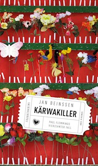 Kärwakiller - Frankenkrimi - Jan Beinßen - ebook