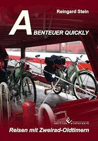 Abenteuer Quickly - Reingard Stein - ebook