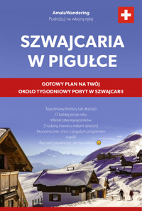 Szwajcaria w pigułce - Aneta Sobieraj - ebook