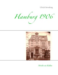 Hamburg 1906 - Ulrich Sieveking - ebook