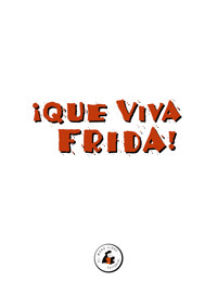 ¡QUE VIVA FRIDA! - MARIE CORDOBA - ebook
