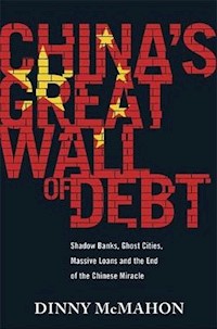 China's Great Wall of Debt - McMahon Dinny - książka