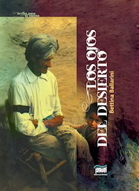 Los ojos del desierto - Bettina Ballarini - ebook