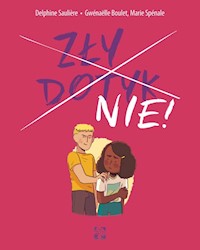 Zły dotyk Nie - Delphine Sauliere - książka