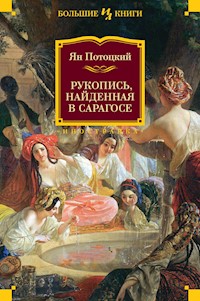 Рукопись, найденная в Сарагосе - Ян Потоцкий - ebook