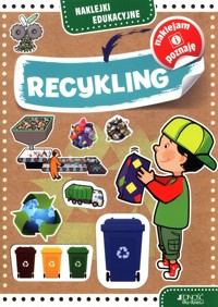 Naklejki edukacyjne Recykling - Bernacka Agnieszka - książka