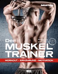Der Muskeltrainer - Andreas Scholz - ebook