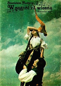 W pogoni za wiosną -  Stanisław Hadyna - ebook