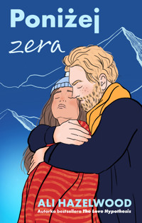 The STEMinist Novellas Series. Poniżej zera - Hazelwood Ali - ebook