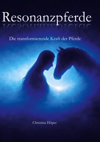 Resonanzpferde - Christina Höper - ebook