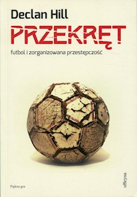 Przekręt - Hill Declan - książka