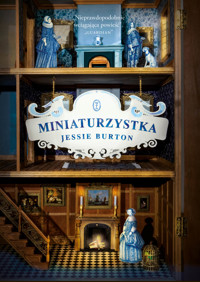 Miniaturzystka - Jessie Burton - ebook + książka