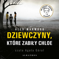 Dziewczyny, które zabiły Chloe - Alex Marwood - ebook + audiobook + książka