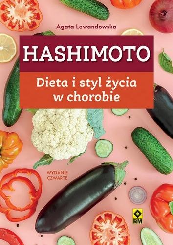 Hashimoto. Dieta i styl życia w chorobie - Agata Lewandowska - książka