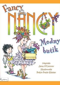 Fancy Nancy. Modny butik - Jane O`Connor - ebook