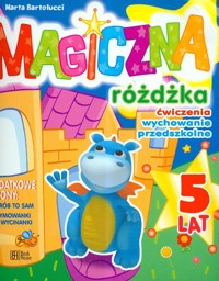 Magiczna różdżka 5 - Bartolucci Marta - książka