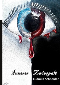 Innerer Zwiespalt - Ludmila Schneider - ebook
