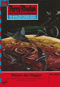Perry Rhodan 503: Planet der Digger - Clark Darlton - ebook