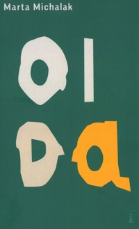 Oida - Marta Michalak - ebook + książka