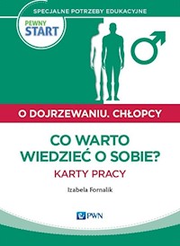 Pewny start O dojrzewaniu Chlopcy Co warto wiedzieć o sobie? Karty pracy - Fornalik Izabela - książka