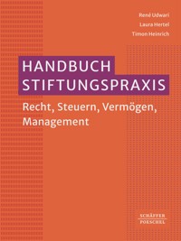 Handbuch Stiftungspraxis - René Udwari - ebook